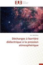 D charges Barri re Di lectrique La Pression Atmosph rique af Berchtikou-A