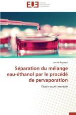 S paration Du M lange Eau- thanol Par Le Proc d de Pervaporation af Regragui-A