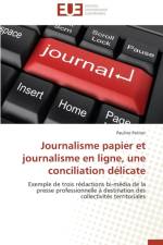 Journalisme Papier Et Journalisme En Ligne, Une Conciliation D licate af Petitot-P