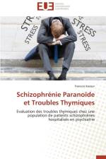 Schizophr nie Parano de Et Troubles Thymiques af Kazour-F
