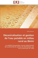 D centralisation Et Gestion de L Eau Potable En Milieu Rural Au B nin af Adomou-A