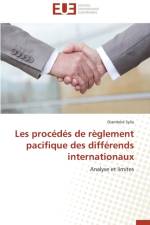 Les Proc d s de R glement Pacifique Des Diff rends Internationaux af Sylla-D