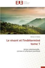 Le Vivant Et l'Ind termin Tome 1 af DuBois-M