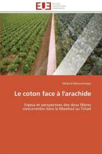 Le Coton Face l'Arachide af Ndoutorlengar-M