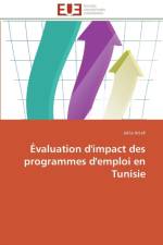 valuation d'Impact Des Programmes d'Emploi En Tunisie af Attafi-J