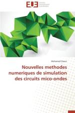 Nouvelles Methodes Numeriques de Simulation Des Circuits Mico-Ondes af Glaoui Mohamed
