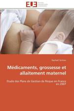 Medicaments, grossesse et allaitement maternel af Serreau-R