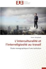 L Interculturalit Et L Interreligiosit Au Travail af Boujghagh-I