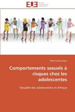 Comportements Sexuels Risques Chez Les Adolescentes af Boyalngar-M