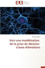 Vers Une Mod lisation de la Prise de D cision Base d' motions af Dubois-N