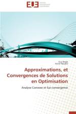 Approximations, Et Convergences de Solutions En Optimisation af Houeto Victor