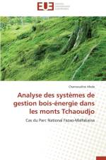 Analyse Des Syst mes de Gestion Bois- nergie Dans Les Monts Tchaoudjo af Afoda-C
