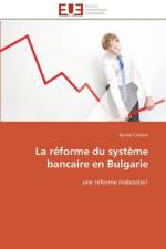 La reforme du systeme bancaire en bulgarie af Cheklat-K