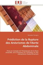 Pr diction de la Rupture Des An vrismes de l'Aorte Abdominale af Toungara-M