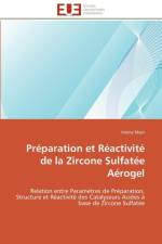 Pr paration Et R activit de la Zircone Sulfat e A rogel af Mejri-I