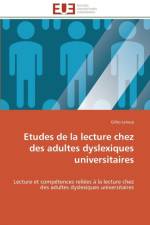 Etudes de la Lecture Chez Des Adultes Dyslexiques Universitaires af LeLoup-G