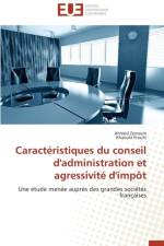 Caracteristiques Du Conseil D'Administration Et Agressivite D'Impot af Ftouhi Khaoula