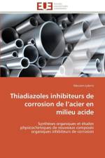 Thiadiazoles Inhibiteurs de Corrosion de L Acier En Milieu Acide af Lebrini-M