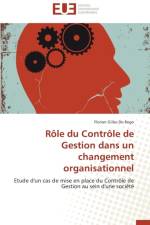 R le Du Contr le de Gestion Dans Un Changement Organisationnel af Do Rego-F