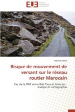 Risque de Mouvement de Versant Sur Le R seau Routier Marocain af Habib-A