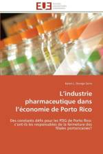 L Industrie Pharmaceutique Dans L conomie de Porto Rico af Serra-K