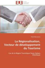 La regionalisation, vecteur de developpement du tourisme af Benamara-K