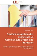 Syst me de Gestion Des D chets de la Communaut Urbaine de Bordeaux af Pierre-N