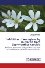 Inhibition of -Amylase by Quercetin from Zephyranthes Candida af Vangalapati Meena