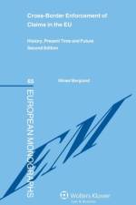 Cross-Border Enforcement of Claims in the EU af Mikael Berglund