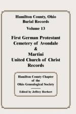 Hamilton County, Ohio, Burial Records, Vol. 13 af Hamilton Co Ohio Geneal Soc
