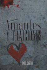 Amantes y Traiciones af Dago Castro