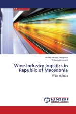 Wine industry logistics in Republic of Macedonia af Drasko Atanasoski