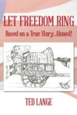 Let Freedom Ring af Ted Lange