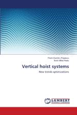 Vertical hoist systems af Sorin Mihai Radu