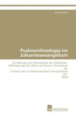 Psalmentheologie im Johannesevangelium af Zemanek Josef