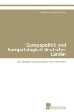 Europapolitik und Europafahigkeit deutscher Lander af Meyer Zu Natrup Friedhelm B