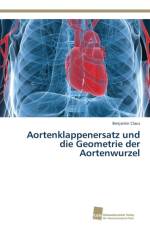 Aortenklappenersatz und die Geometrie der Aortenwurzel af Benjamin Claus