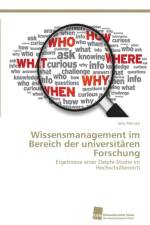 Wissensmanagement im Bereich der universitaren Forschung af Julia Meinke