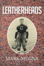 Leatherheads af Mark Megna