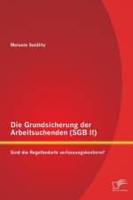 Grundsicherung der Arbeitsuchenden (SGB II) af Melanie Seidlitz