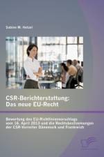 CSR-Berichterstattung - Das neue EU-Recht af Sabine M Hetzel