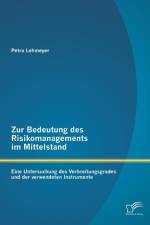 Zur Bedeutung des Risikomanagements im Mittelstand af Petra Lehmeyer