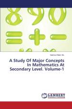 Study Of Major Concepts In Mathematics At Secondary Level. Volume-1 af Sk Samsul Alam