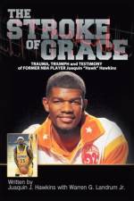Stroke of Grace af Juaquin Hawkins