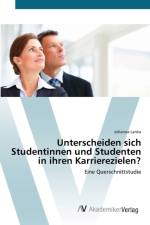 Unterscheiden sich Studentinnen und Studenten in ihren Karrierezielen? af Johanna Lanka