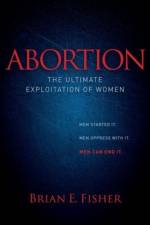 Abortion af Brian E Fisher