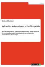 Kultureller Astigmatismus in Der Weltpolitik af Gebhard Deissler