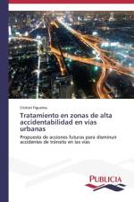 Tratamiento en zonas de alta accidentabilidad en vias urbanas af Figueroa Cristian