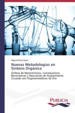 Nuevas Metodologias en Sintesis Organica af Pena Lopez Miguel