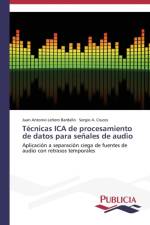 Tecnicas ICA de procesamiento de datos para senales de audio af Lenero Bardallo Juan Antonio